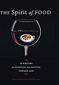 The Spirit of Food (Hardcover)