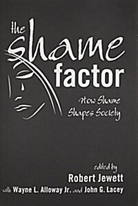 The Shame Factor (Hardcover)