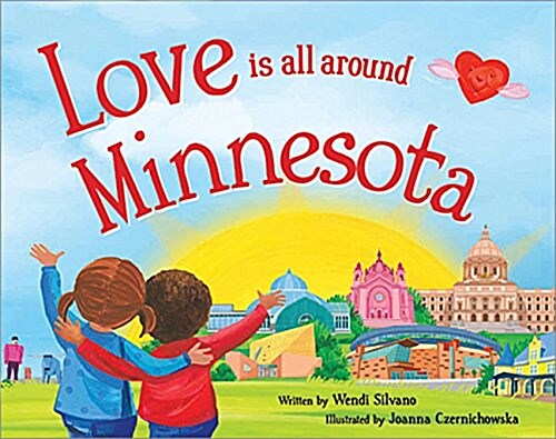 Love Is All Around Minnesota (Hardcover)