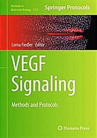 Vegf Signaling: Methods and Protocols (Hardcover, 2015)