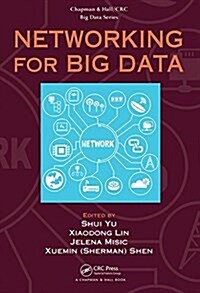 Networking for Big Data (Hardcover)