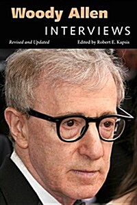 Woody Allen: Interviews, Revised and Updated (Paperback, 2, Revised, Update)