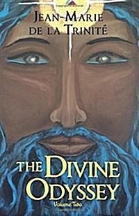 The Divine Odyssey (Paperback)