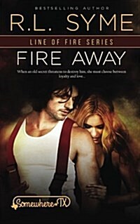 Fire Away (Paperback)