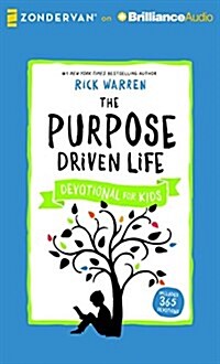 The Purpose Driven Life Devotional for Kids (Audio CD)