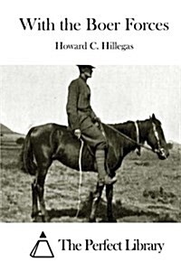 With the Boer Forces (Paperback)