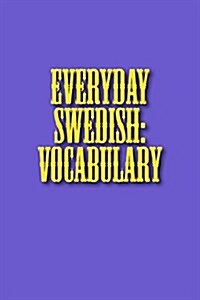 Everyday Swedish: Vocabulary (Paperback)