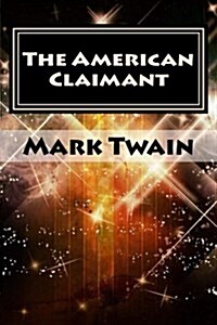 The American Claimant (Paperback)