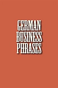 German Business Phrases (Paperback)