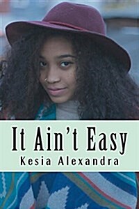 It Aint Easy: Short Stories (Paperback)