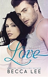 A Perfect Love (Paperback)