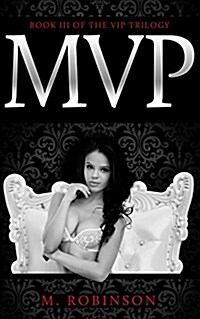 MVP: Book 3 VIP Trilogy (Paperback)