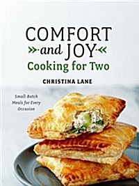 Comfort and Joy: Cooking for Two (Hardcover)