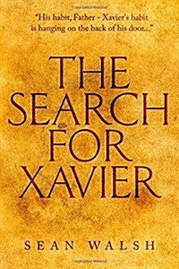 The Search for Xavier (Paperback)