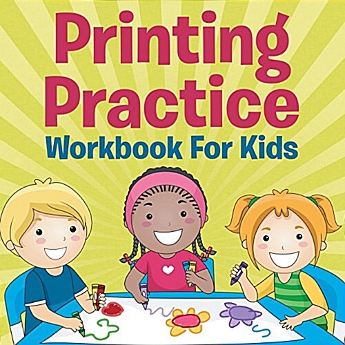 Printing Practice Workbook for Kids (Paperback)