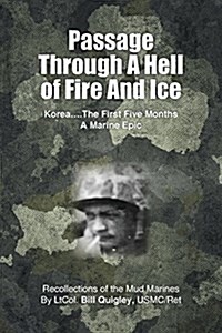 Passage Through a Hell of Fire and Ice (Paperback)