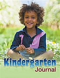Kindergarten Journal (Paperback)