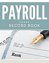 Payroll Record Book (Paperback)