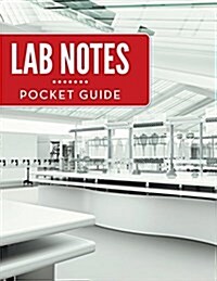 Lab Notes Pocket Guide (Paperback)