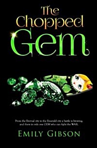 The Chopped Gem (Paperback)