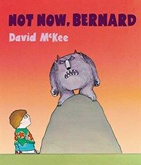 Not Now, Bernard : Collector's Edition Hardback (Hardcover, 35th anniversary)