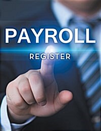 Payroll Register (Paperback)
