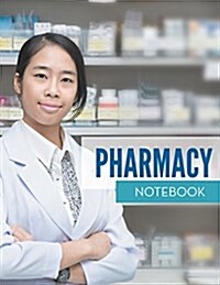Pharmacy Notebook (Paperback)