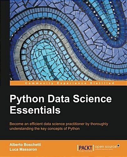 Python Data Science Essentials (Paperback)