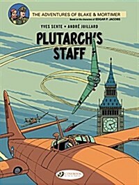 Blake & Mortimer 21 - Plutarchs Staff (Paperback)