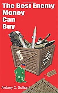 The Best Enemy Money Can Buy (Hardcover, Reprint)