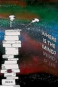 Where Is the Mind? (Paperback)