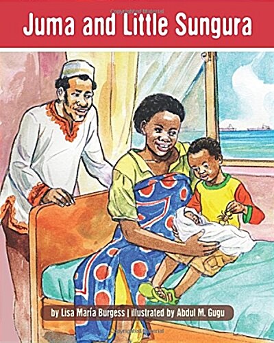 Juma and Little Sungura: The Tanzania Juma Stories (Paperback)