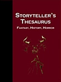 The Storytellers Thesaurus (Hardcover)