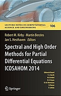 Spectral and High Order Methods for Partial Differential Equations Icosahom 2014: Selected Papers from the Icosahom Conference, June 23-27, 2014, Salt (Hardcover, 2015)