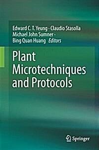 Plant Microtechniques and Protocols (Hardcover, 2015)