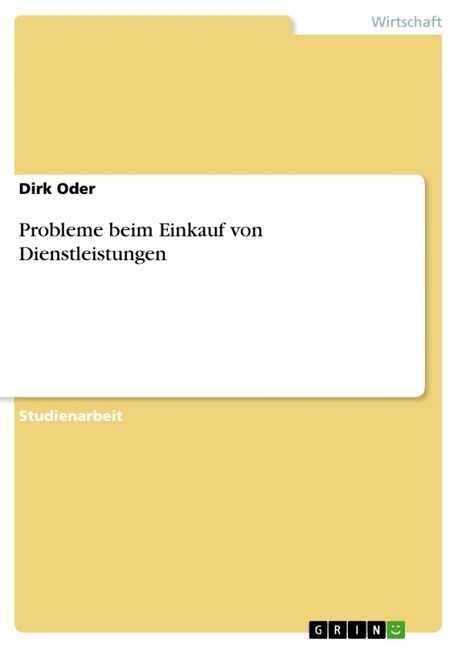 Probleme Beim Einkauf Von Dienstleistungen (Paperback)