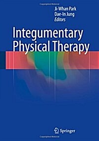 Integumentary Physical Therapy (Hardcover, 2016)