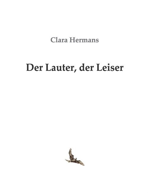 Der Lauter, Der Leiser (Paperback)