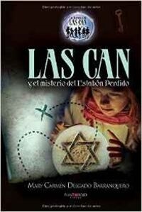 Las Can y El Misterio del Eslabon Perdido (Paperback)