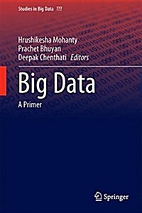 Big Data: A Primer (Hardcover, 2015)