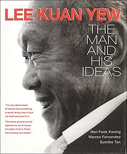 [중고] Lee Kuan Yew: The Man and His Ideas (Paperback)