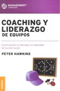 Coaching y Liderazgo de Equipos (Paperback)