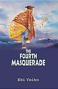 The Fourth Masquerade (Paperback)