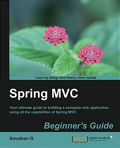 Spring MVC: Beginners Guide (Paperback)