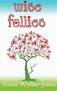 Wise Follies (Paperback)