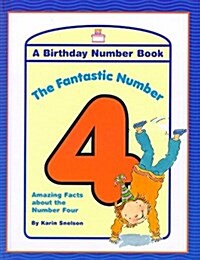 The Fantastic Number 4: A Birthday Number Book (Hardcover)