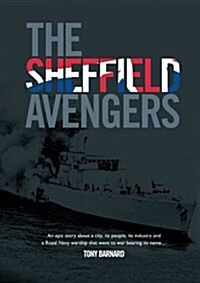 The Sheffield Avengers (Paperback)