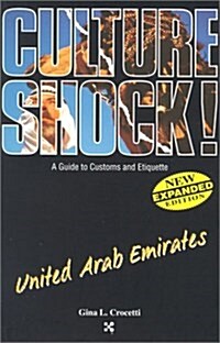 United Arab Emirates (Culture Shock! A Survival Guide to Customs & Etiquette) (Paperback, Expanded)