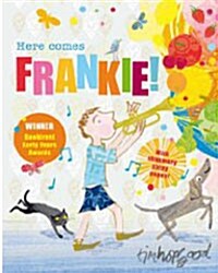 [중고] Here Comes Frankie! (Paperback, Reprint)