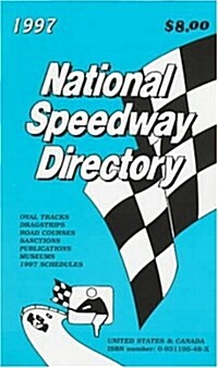 National Speedway Directory 1997: United States & Canada (Paperback, 18)